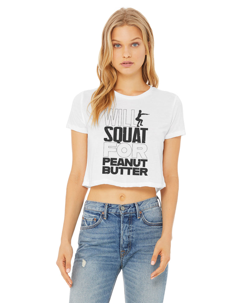Squat For Peanut Butter Crop T-Shirt